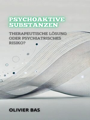 Psychoaktive Substanzen - ebook